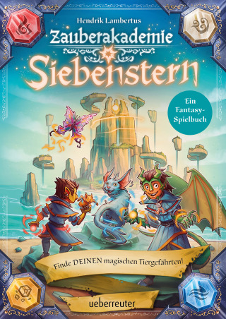 Titelbild Zauberakademie Siebenstern 2 - Finde DEINEN magischen Tiergefährten!