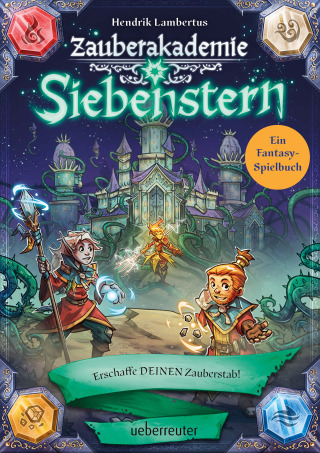 Titelbild Zauberakademie Siebenstern 4 - Erschaffe DEINEN Zauberstab!
