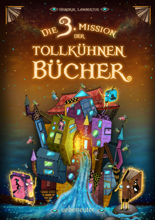 Titelbild Die dritte Mission der tollkühnen Bücher